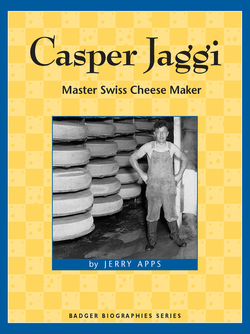 Title details for Casper Jaggi by Jerry Apps - Available